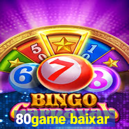 80game baixar